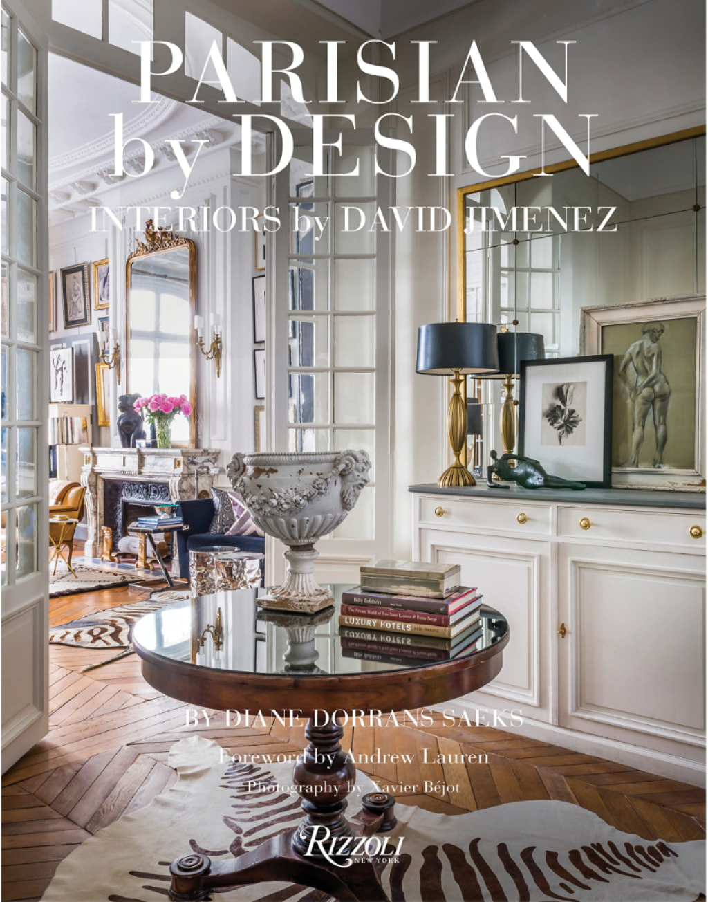 Picture of: Parisian by Design: Interiors by David Jimenez (Hardcover)